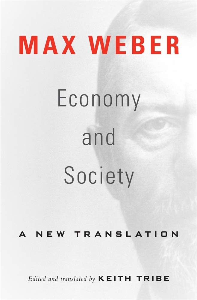 Economy and Society: A New Translation: Weber, Max, Tribe